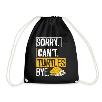 Sea Turtle Tortoise Sorry. Cant. - Drawstring Bag - black - Front
