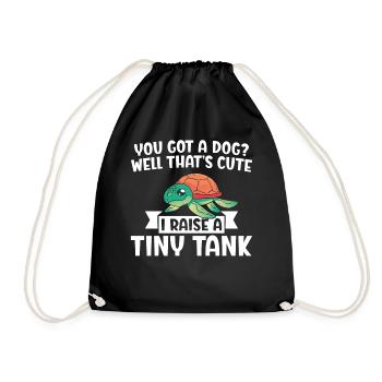 Sea Turtle Tortoise You Got A Dog - Drawstring Bag - black - Front