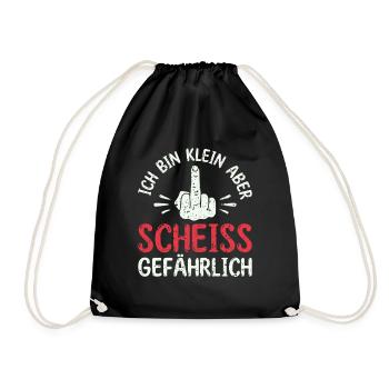 Ich bin klein aber scheiß gefährlich - - Turnbeutel - Schwarz - Vorne