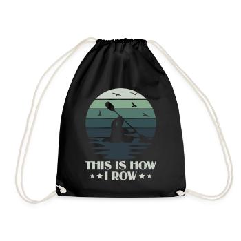 Voici comment je rame - Kayak Paddle Canoeing - Sac de sport léger - noir - Devant