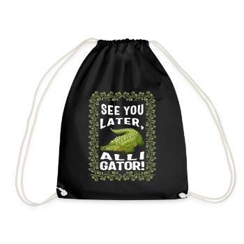 Animal Shirt, See You Later Alligator Floral Tee, - Drawstring Bag - black - Front