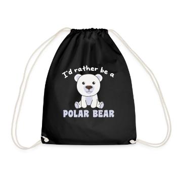 I'd rather be a polar bear - cute polar bear - Drawstring Bag - black - Front