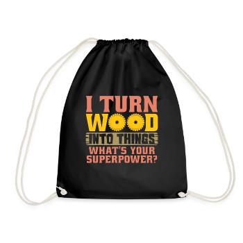 Woodturning I Turn Wood Into Things Craftsmanship - Drawstring Bag - black - Front