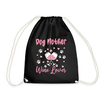Dog mother and wine lover - Drawstring Bag - black - Front