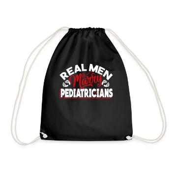Pediatrician Real Men Marry Pediatricians - Drawstring Bag - black - Front