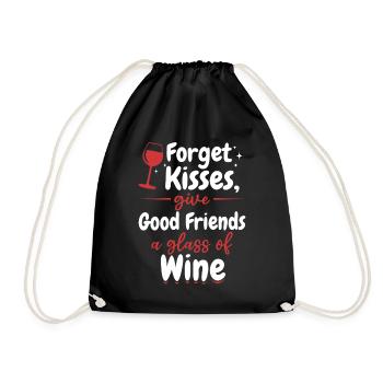 Oubliez les baisers, les bons amis reçoivent du vin - Sac de sport léger - noir - Devant
