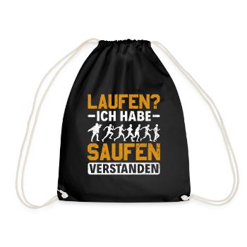 Laufen? - Ich habe saufen verstanden Alkohol - Turnbeutel - Schwarz - Vorne