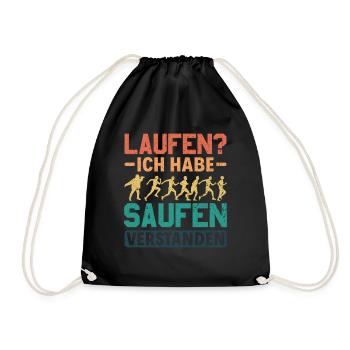 Laufen? - Ich habe saufen verstanden Alkohol - Turnbeutel - Schwarz - Vorne