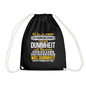 Zerspaner Ich kann Dummheit nicht Reparieren - Turnbeutel - Schwarz - Vorne