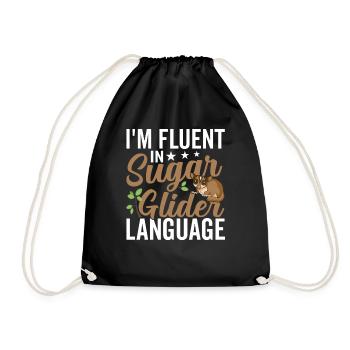 Fluent in the Sugar Glider language Sugar Gliders - Drawstring Bag - black - Front