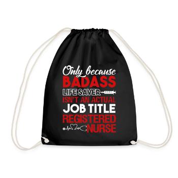 Registered Nurse Registered Nurse Job Title - Drawstring Bag - black - Front