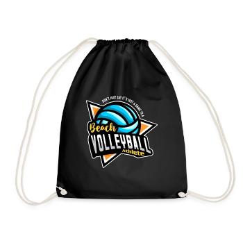 Beach Volleyball Don't Just Say It's Beach Holiday - Drawstring Bag - black - Front