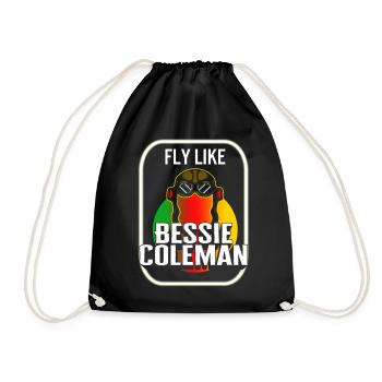 Black Lives Matter Shirt, Fly Like Bessie Coleman - Drawstring Bag - black - Front