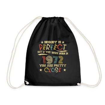 1972 Geburtstag Vintage Nobody is perfect - Turnbeutel - Schwarz - Vorne