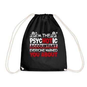 Accountant I'm The Psychotic Accountant - Drawstring Bag - black - Front
