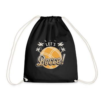 Bocce Ball Let's Bocce Ball Sport Loves Petanque - Drawstring Bag - black - Front