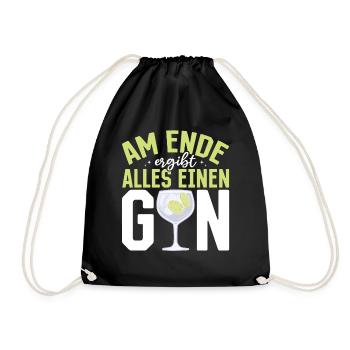 Am Ende ergibt alles ein Gin . Gin-Liebhaber - Turnbeutel - Schwarz - Vorne