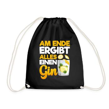 Am Ende ergibt alles ein Gin . Gin-Liebhaber - Turnbeutel - Schwarz - Vorne