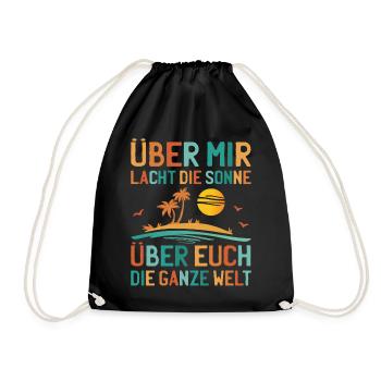 Über Mir Lacht Die Sonne Lustiger Sarkasmus Sommer - Turnbeutel - Schwarz - Vorne
