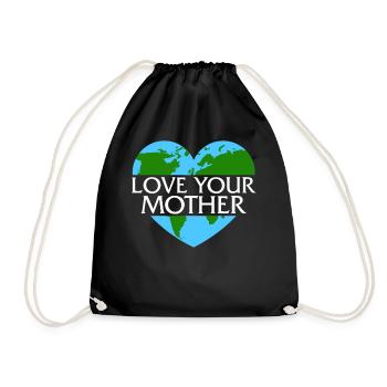 Earth Shirt, Love Your Mother Earth Tee, Gift For - Drawstring Bag - black - Front