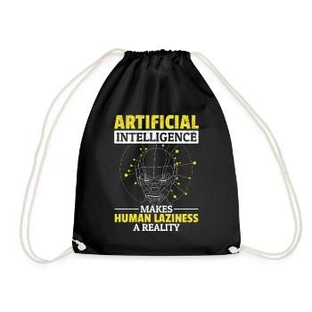Artificial Intelligence Makes Human Laziness A Rea - Drawstring Bag - black - Front