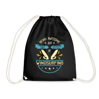 Windsurfing Being Awesome Is Just A Water Sports - Drawstring Bag - black - Front