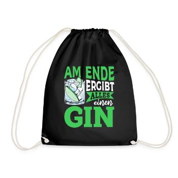 Am Ende ergibt alles ein Gin . Gin-Liebhaber - Turnbeutel - Schwarz - Vorne