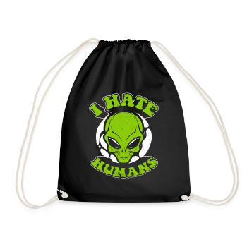 I Hate Humans Conspiracy Außerirdischer Ufo Alien - Drawstring Bag - black - Front