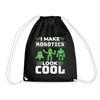 I Make Robotics Look Cool - Ai Robotic - Turnbeutel - Schwarz - Vorne