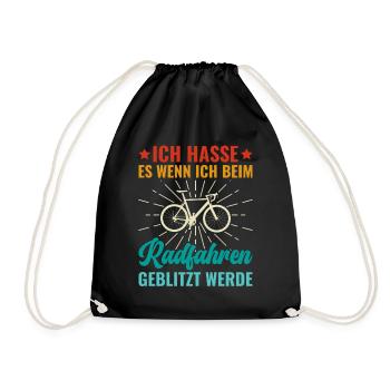 Ich hasse es beim Radfahren geblitzt zu werden - - Turnbeutel - Schwarz - Vorne