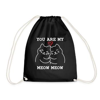 You are my Meow Meow - Turnbeutel - Schwarz - Vorne