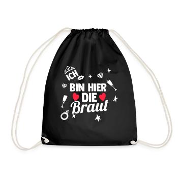 Braut Hochzeit Heiraten Junggesellenabschied - Turnbeutel - Schwarz - Vorne