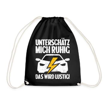 Unterschätz mich ruhig E-Auto Elektro Fahrer - Turnbeutel - Schwarz - Vorne