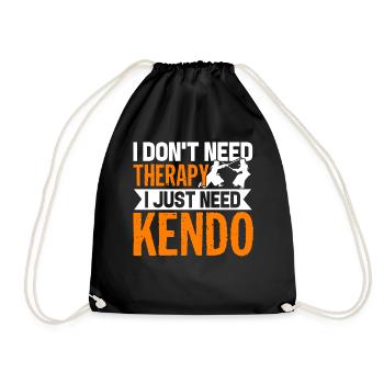 Kendo I Just Need Kendo - Drawstring Bag - black - Front