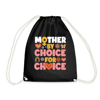 Feminist Mother By Choice For - Turnbeutel - Schwarz - Vorne