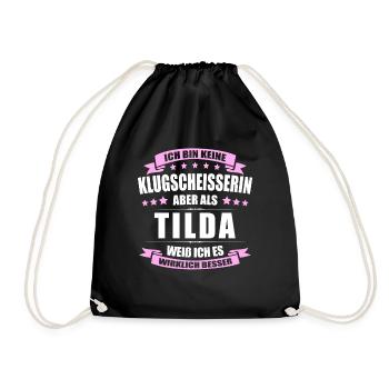 Name Tilda Vorname Klugscheisserin Namenstag - Turnbeutel - Schwarz - Vorne