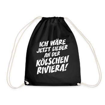 Kölsche Riviera Kölle Kölsch Kölner Karneval Köln - Turnbeutel - Schwarz - Vorne