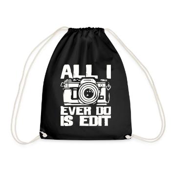 All I Ever Do is Edit - Photographer Camera - Drawstring Bag - black - Front