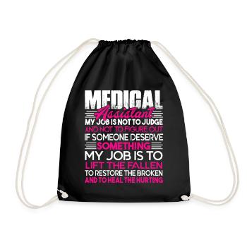 Medical Assistant My Job Is Not To Judge - Drawstring Bag - black - Front