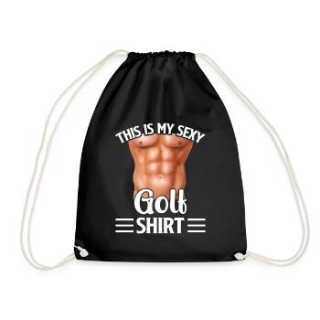 This Is My Sexy Golf Shirt - Golf Player Golfer - Drawstring Bag - black - Front