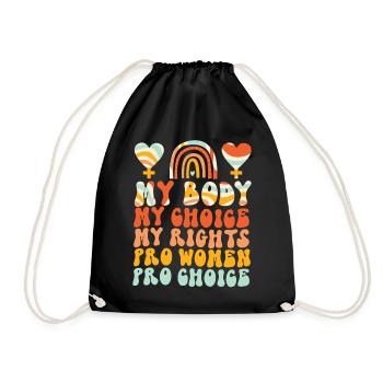 Feminist My Body My Choice My - Turnbeutel - Schwarz - Vorne
