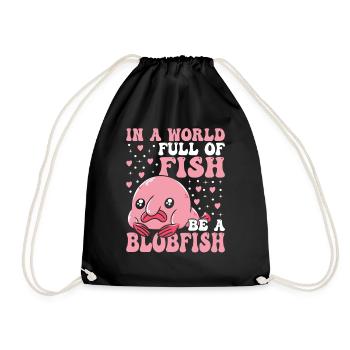 Always Be a Blobfish Owner Blobfishes - Drawstring Bag - black - Front