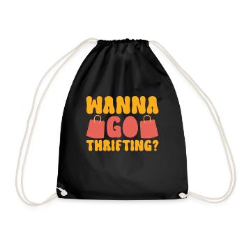 Thrift Shopping want to Go Thrifting Bargain Hunting - Drawstring Bag - black - Front