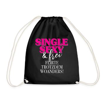 Single Sexy Frei Flirte Woanders Anti Anmache Solo - Turnbeutel - Schwarz - Vorne
