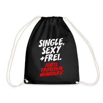 Single Sexy Frei Flirte Woanders Anti Anmache Solo - Turnbeutel - Schwarz - Vorne