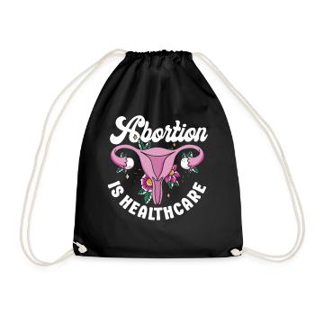 Feminist Abortion Is Healthcare - Drawstring Bag - black - Front
