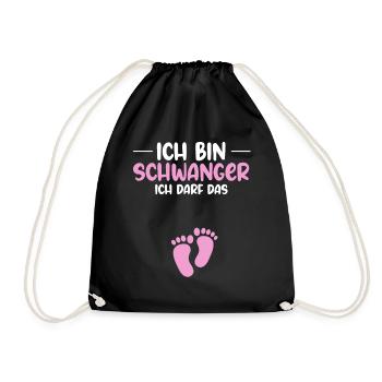Ich bin schwanger Ich darf das - Schwanger Mama - Turnbeutel - Schwarz - Vorne