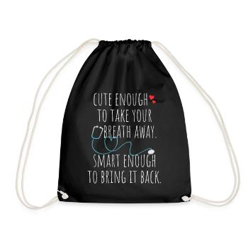Cute Enough To Take Your Breath Away Arzt Ärztin - Drawstring Bag - black - Front