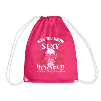 Now You Know What A Sexy Roofer Looks Like - Roof - Turnbeutel - Fuchsia - Vorne