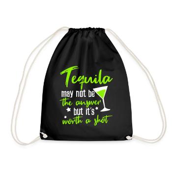 Tequila worth a shot - Drawstring Bag - black - Front